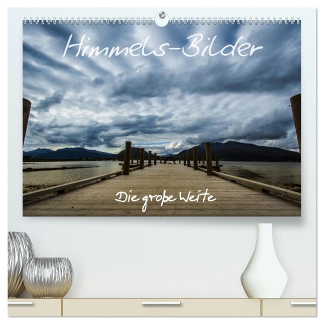 Himmels-Bilder - Die große Weite (hochwertiger Premium Wandkalender 2026 DIN A2 quer), Kunstdruck in Hochglanz - Frauke Gimpel