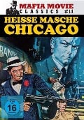 Heisse Masche Chicago - Odoardo Fiory, Sergio Garrone, Eduardo Manzanos