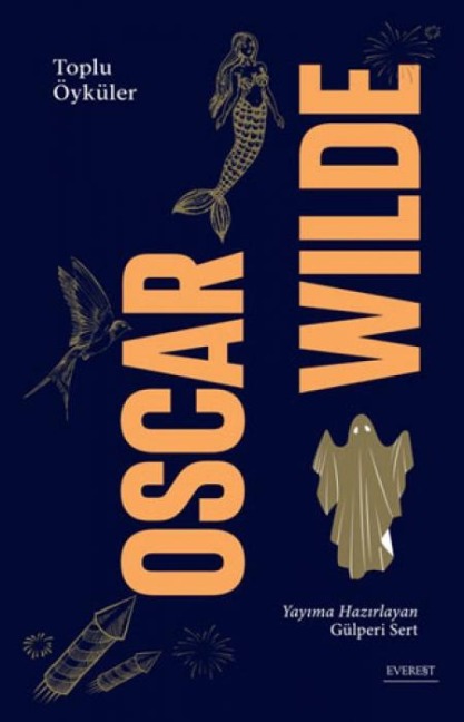 Oscar Wilde - Toplu Öyküler Ciltli - Oscar Wilde