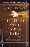 The Hare With Amber Eyes - Edmund de Waal