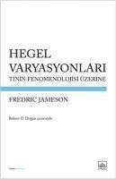 Hegel Varyasyonlari - Fredric Jameson