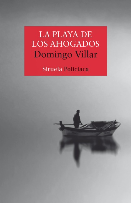 La playa de los ahogados - Domingo Villar