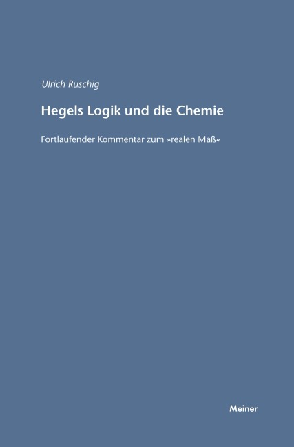 Hegels Logik und die Chemie - Ulrich Ruschig