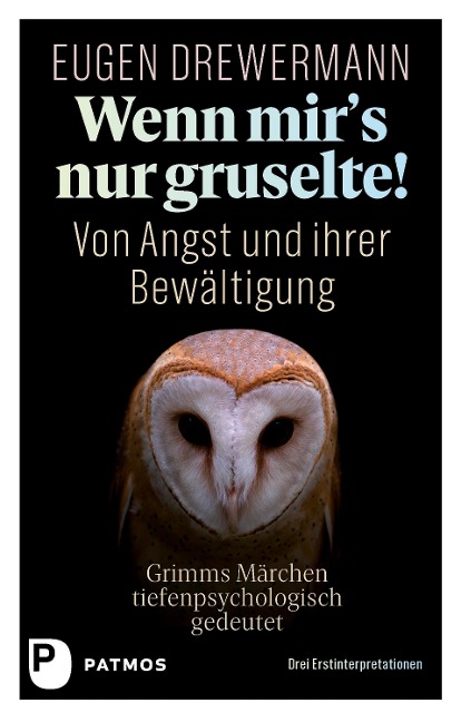 Wenn mir's nur gruselte! - Eugen Drewermann