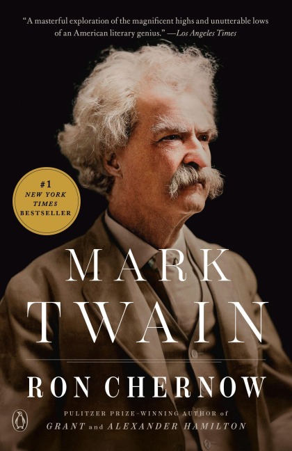Mark Twain - Ron Chernow