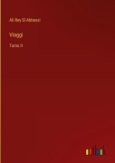 Cover-Bild zum Titel 'Viaggi' von 'Ali Bey El-Abbassi'