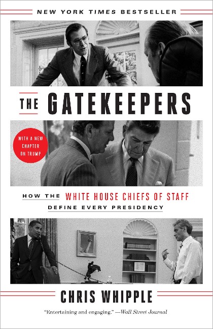 The Gatekeepers - Chris Whipple