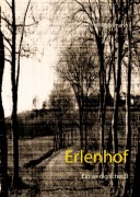 Cover-Bild zum Titel 'Erlenhof' von 'Ferdl Weihsmann'