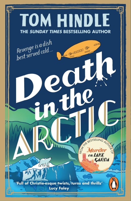 Death in the Arctic - Tom Hindle