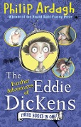Cover-Bild zum Titel 'The Further Adventures of Eddie Dickens' von 'Philip Ardagh'