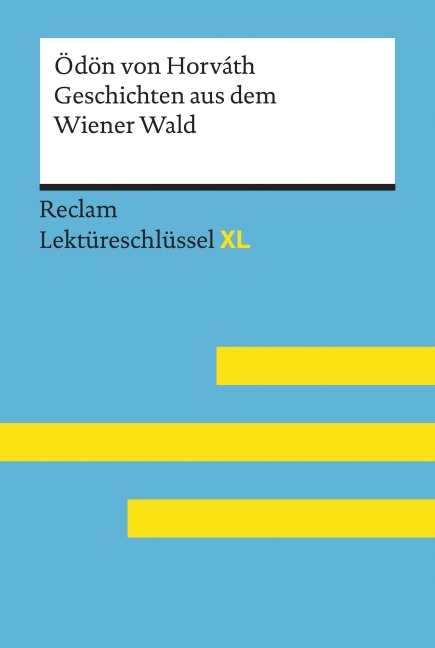 Geschichten aus dem Wiener Wald von Ödön von Horváth - Ödön Von Horváth, Sascha Feuchert