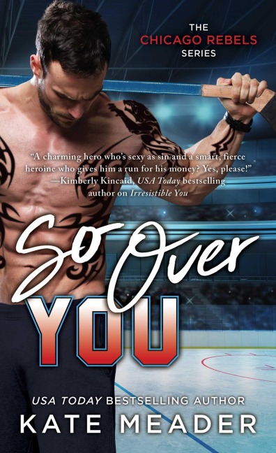 So Over You - Kate Meader