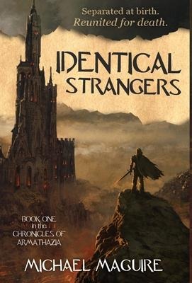 Identical Strangers - Michael Maguire