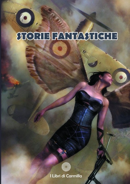 Storie Fantastiche - Aa. Vv.