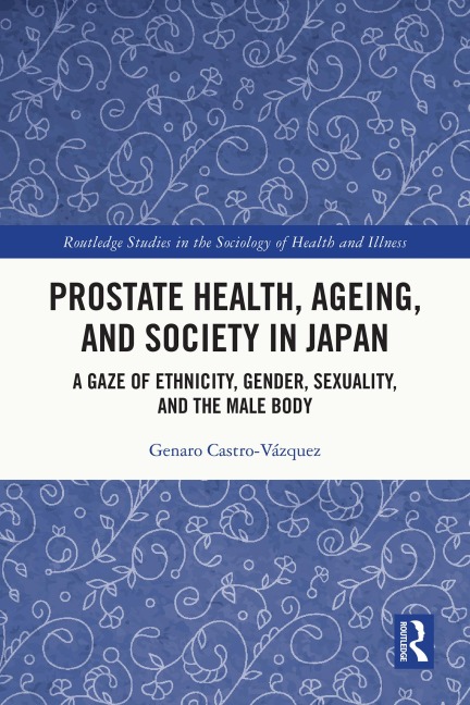 Prostate Health, Ageing and Society in Japan - Genaro Castro-Vázquez