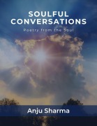 Cover-Bild zum Titel 'Soulful Conversations' von 'Anju Sharma'