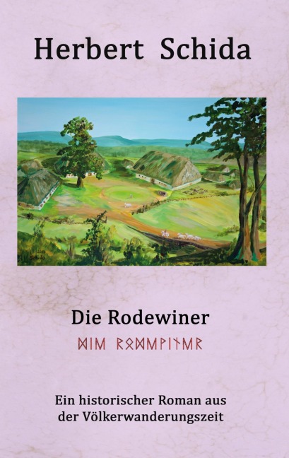 Die Rodewiner - Herbert Schida