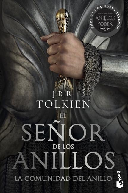 El Señor de Los Anillos 1: La Comunidad del Anillo (TV Tie-In) / The Lord of the Rings 1: The Fellowship of the Ring (TV Tie-In) - J R R Tolkien