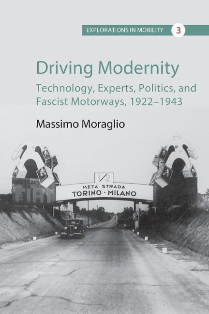 Driving Modernity - Massimo Moraglio