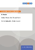 Cover-Bild zum Titel 'Hohe Preise für Öl und Stahl' von 'R. Reuter'