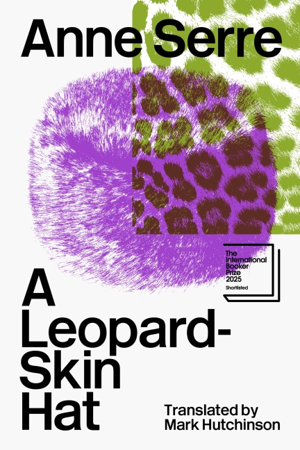 A Leopard-Skin Hat - Anne Serre