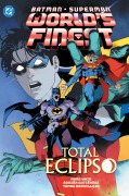 Cover-Bild zum Titel 'Batman/Superman: World's Finest Vol. 7: Total Eclipso' von 'Mark Waid'