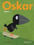 Cover-Bild zum Titel 'Oskar kann...' von 'Britta Teckentrup'