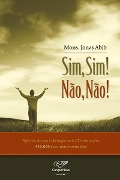 Cover-Bild zum Titel 'Sim, sim! Não, não!' von 'Monsenhor Jonas Abib'