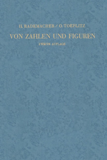 Von Zahlen und Figuren - Otto Toeplitz, Hans Rademacher
