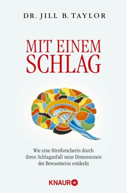 Mit einem Schlag - Jill B. Taylor