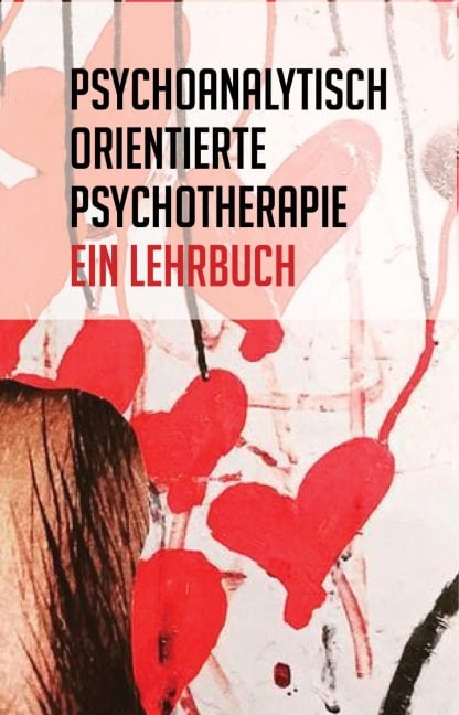 Psychoanalytisch orientierte Psychotherapie - 