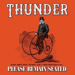 Please Remain Seated (Deluxe Edition) - Thunder