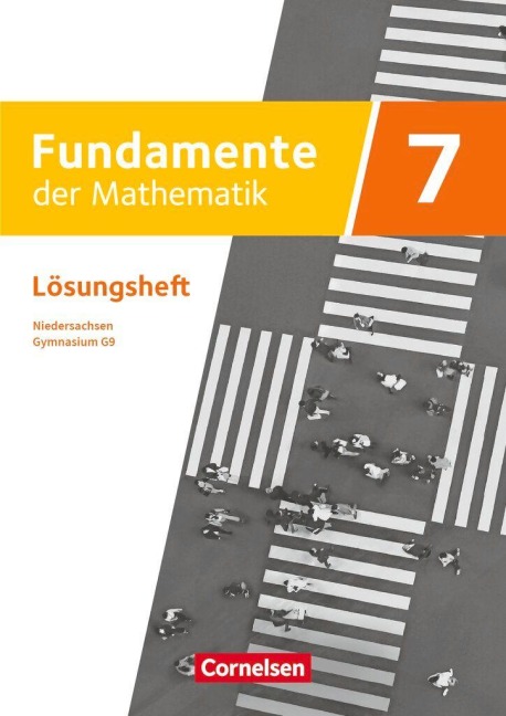 Fundamente der Mathematik 7. Schuljahr - Niedersachsen ab 2024 - Lösungen zum Schulbuch - 