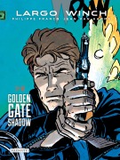 Cover-Bild zum Titel 'Largo Winch - Doppelband 11 & 12 Golden Gate - Shadow' von 'Jean Van Hamme'