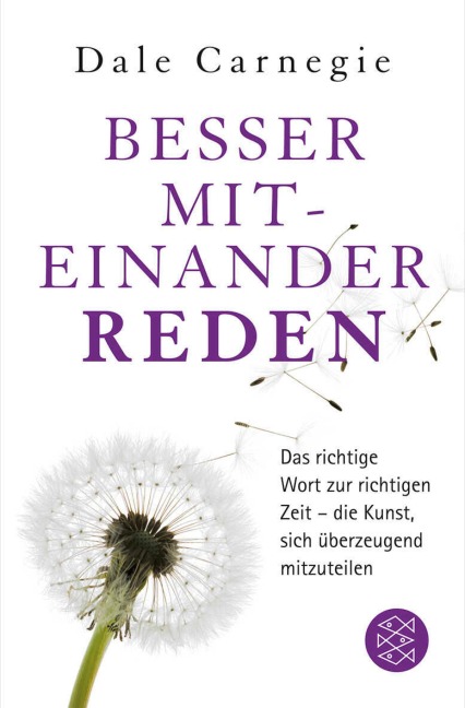 Besser miteinander reden - Dale Carnegie