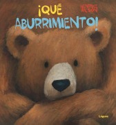 Cover-Bild zum Titel 'Que Aburrimiento!' von 'Henrike Wilson'
