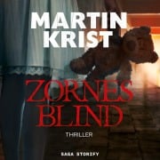 Cover-Bild zum Titel 'Zornesblind' von 'Martin Krist'