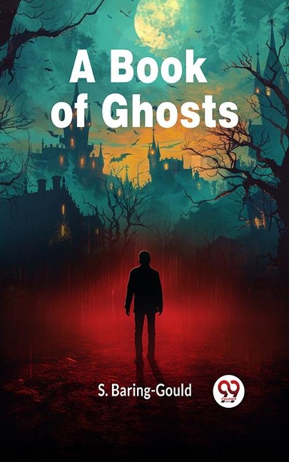 Book of Ghosts - S. Baring-Gould