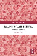 Cover-Bild zum Titel 'Tallinn '67 Jazz Festival' von 'Heli Reimann'