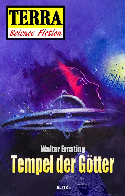 Terra - Science Fiction 06: Raumschiff Neptun 03 - Tempel der Götter - Walter Ernsting