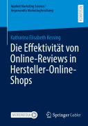 Cover-Bild zum Titel 'Die Effektivität von Online-Reviews in Hersteller-Online-Shops' von 'Katharina Elisabeth Kessing'