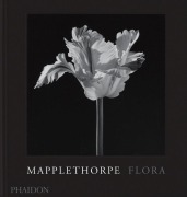 Cover-Bild zum Titel 'Mapplethorpe Flora' von 'Robert Mapplethorpe, Mark Holborn'