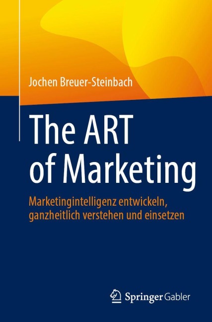 The ART of Marketing - Jochen Breuer-Steinbach