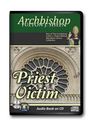 Priest Victim - Fulton J Sheen