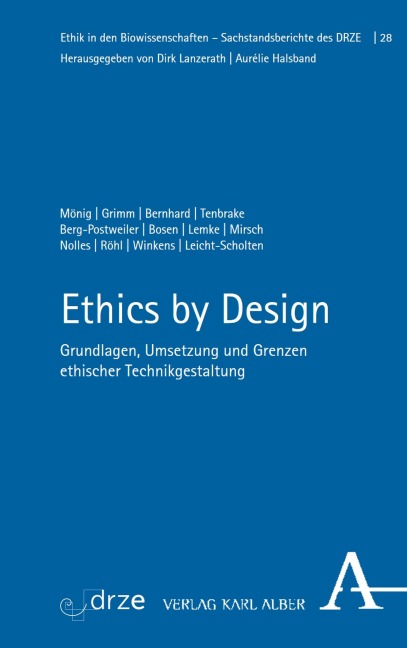 Ethics by Design - Julia-Maria Mönig, Calvin Röhl, Ann-Kristin Winkens, Carmen Leicht-Scholten, Petra Grimm