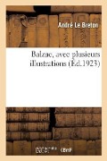 Cover-Bild zum Titel 'Balzac, Avec Plusieurs Illustrations' von 'André Le Breton'