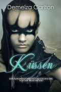 Cover-Bild zum Titel 'Küssen: Eine Romantasy Märchen-Neuerzählung von Der Froschkönig (Mittelalterliche Märchen-Liebesromanserie, #14)' von 'Demelza Carlton'