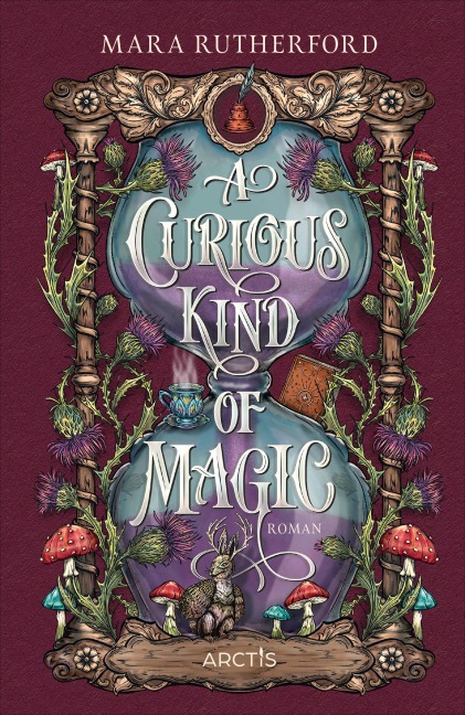 A Curious Kind Of Magic - Mara Rutherford