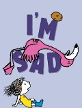 Cover-Bild zum Titel 'I'm Sad' von 'Michael Ian Black'