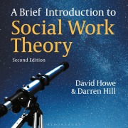 Cover-Bild zum Titel 'A Brief Introduction to Social Work Theory' von 'Darren Hill, David Howe'